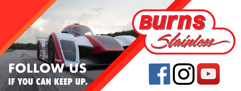 Follow Burns Stainless Performance Stainless Steel Exhaust on your favorite Social Media Channel